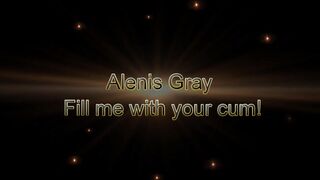 AlenisGray_I ride this cock for a creampie. Full video on my Only Fans. Link at the end of video.