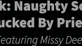 HOLY FUCK: Naughty Schoolgirl Fucked By Priest PREVIEW